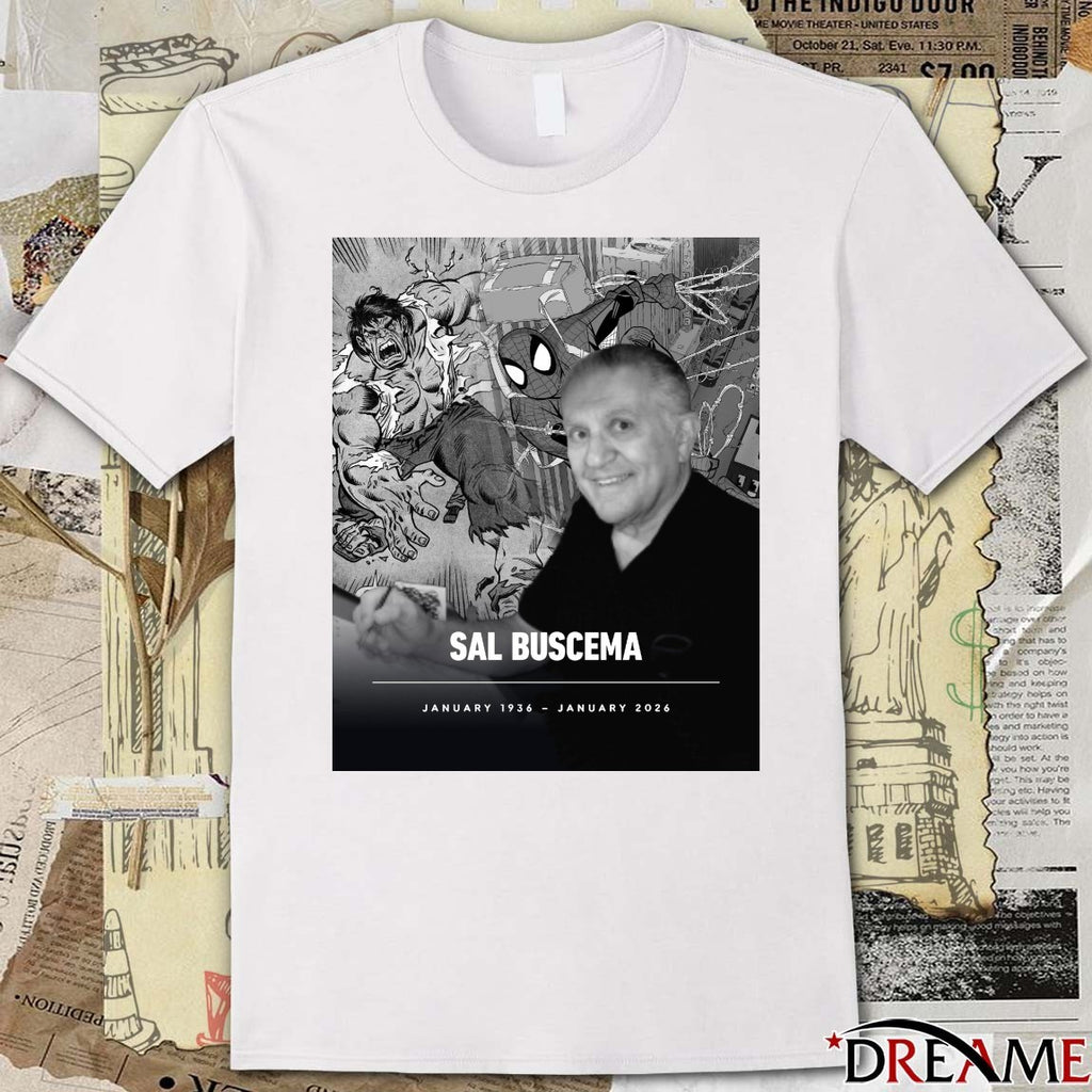 Rest In Peace Sal Buscema January 1936 – January 2026 Poster t-shirt