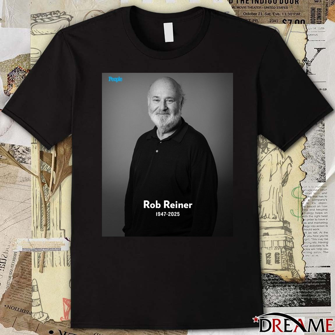Rest In Place Rob Reiner 1947 – 2025 Has Died At The Age Of 78 – People Poster t-shirt