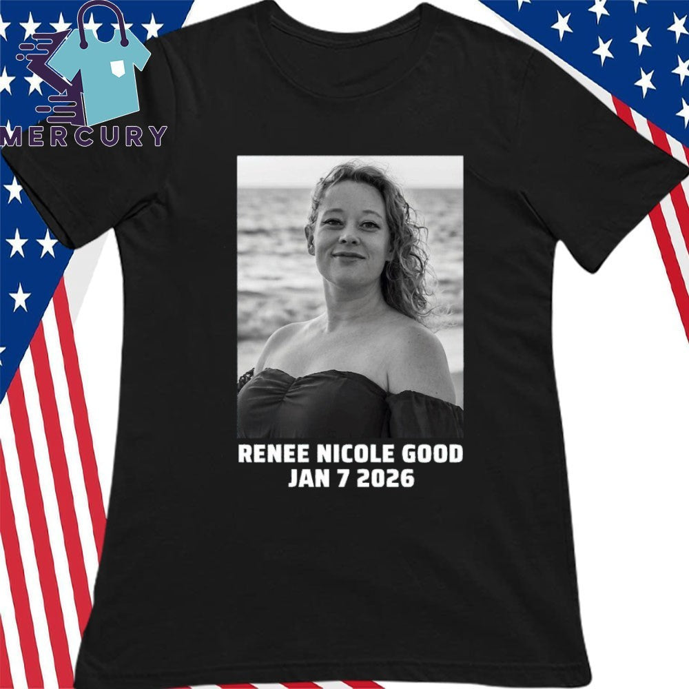 Rip Renee Nicole Good Jan 7 2026 Shirt