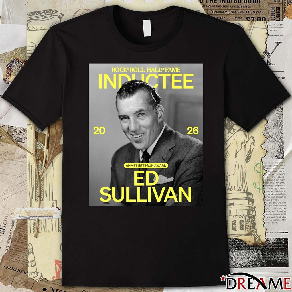 Rock & Roll Hall of Fame Class of 2026 Inductee Ed Sullivan Poster t-shirt