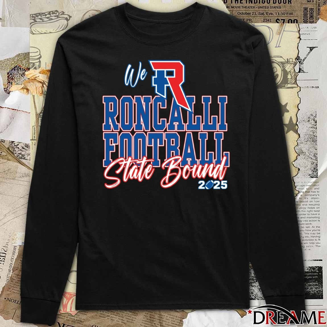 Roncalli Hs Football We Are State Bound 2025 t-shirt