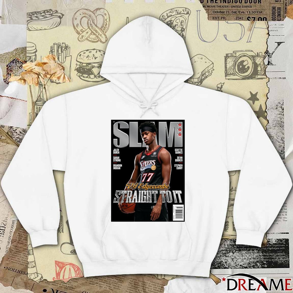 SLAM 260 VJ Edgecombe Straight To It Magazine Philadelphia 76ers Poster t-shirt