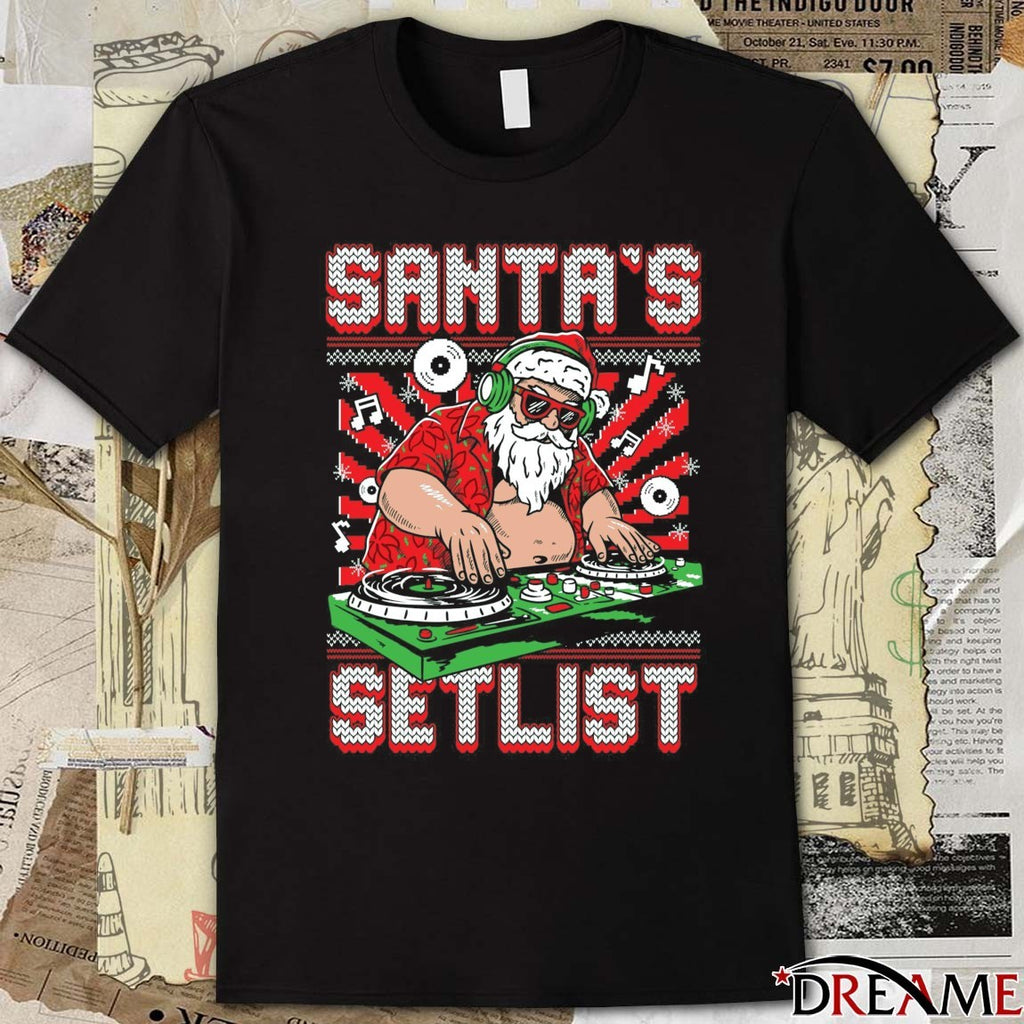 Santa’s Setlist Ugly Christmas Sweater 2025 Santa Claus t-shirt