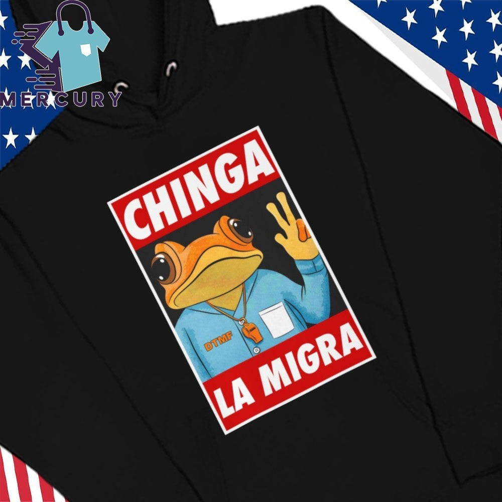 Sapo Concho Chinga La Migra Shirt