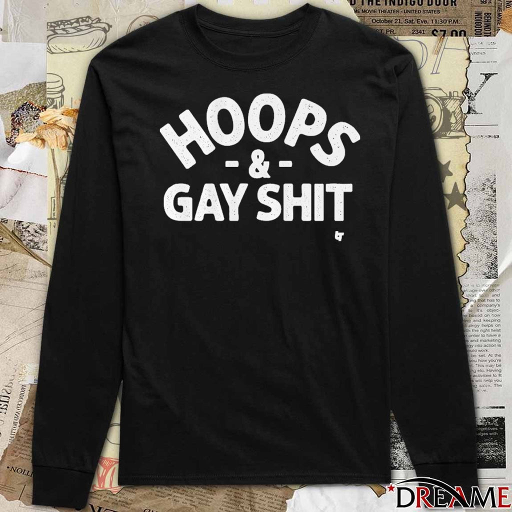 Sarah Spain Hoops and Gay Shit t-shirt