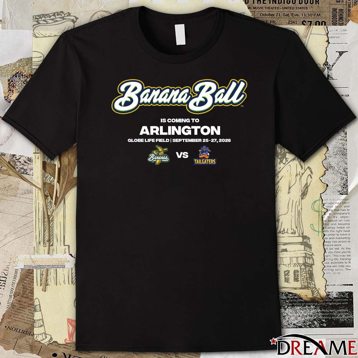 Savannah Bananas Vs Texas Tailgaters Banana Ball Is Coming To Arlington Globe Life Field September 25-27 2026 t-shirt