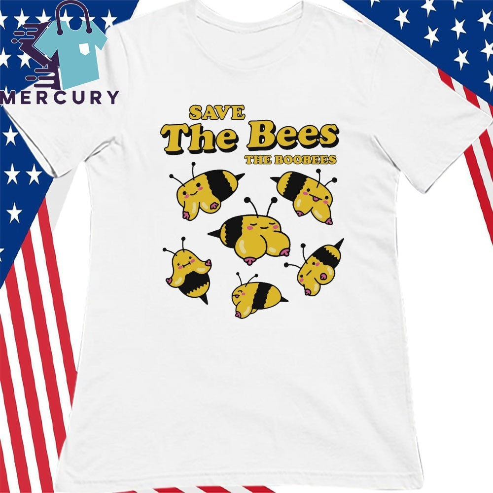 Save The Bees The Boobees Shirt