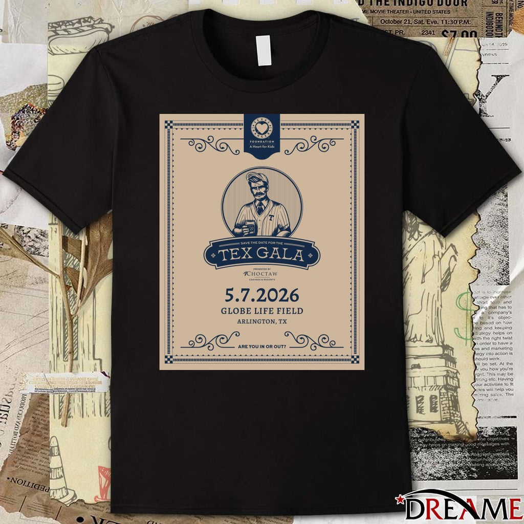 Save the Date For The TEX Gala May 7, 2026 Globe Life Field in Arlington, TX Poster t-shirt