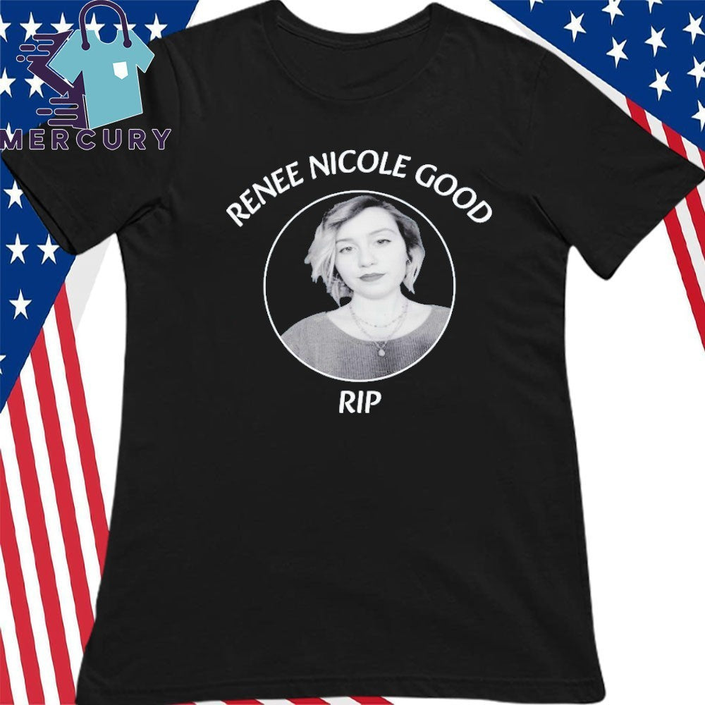 Say Her Name Renee Good Shirt Renee Good RIP Shirt