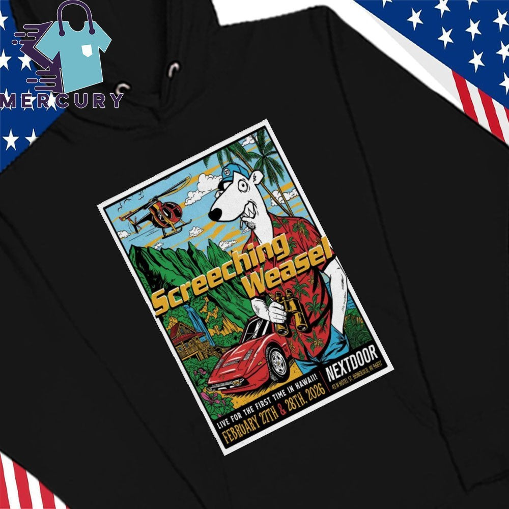 Screeching Weasel Feb 27-28 2026 Nextdoor Honolulu, HI Poster Shirt
