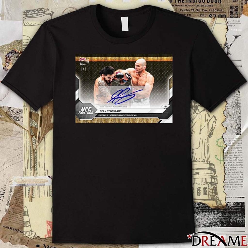 Sean Strickland 2026 UFC Topps Certified Autograph Issue NOW Signature t-shirt