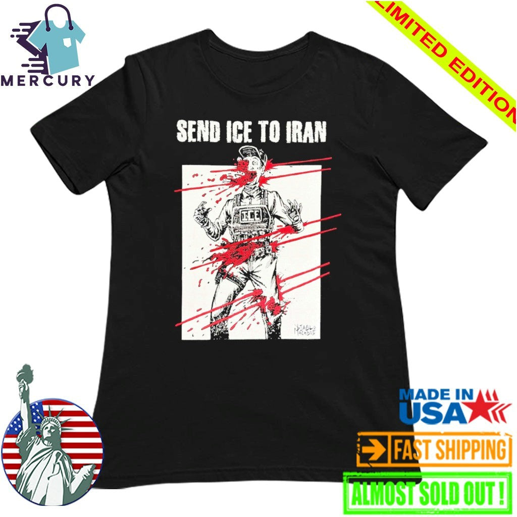 Send Ice To Iran Shirt