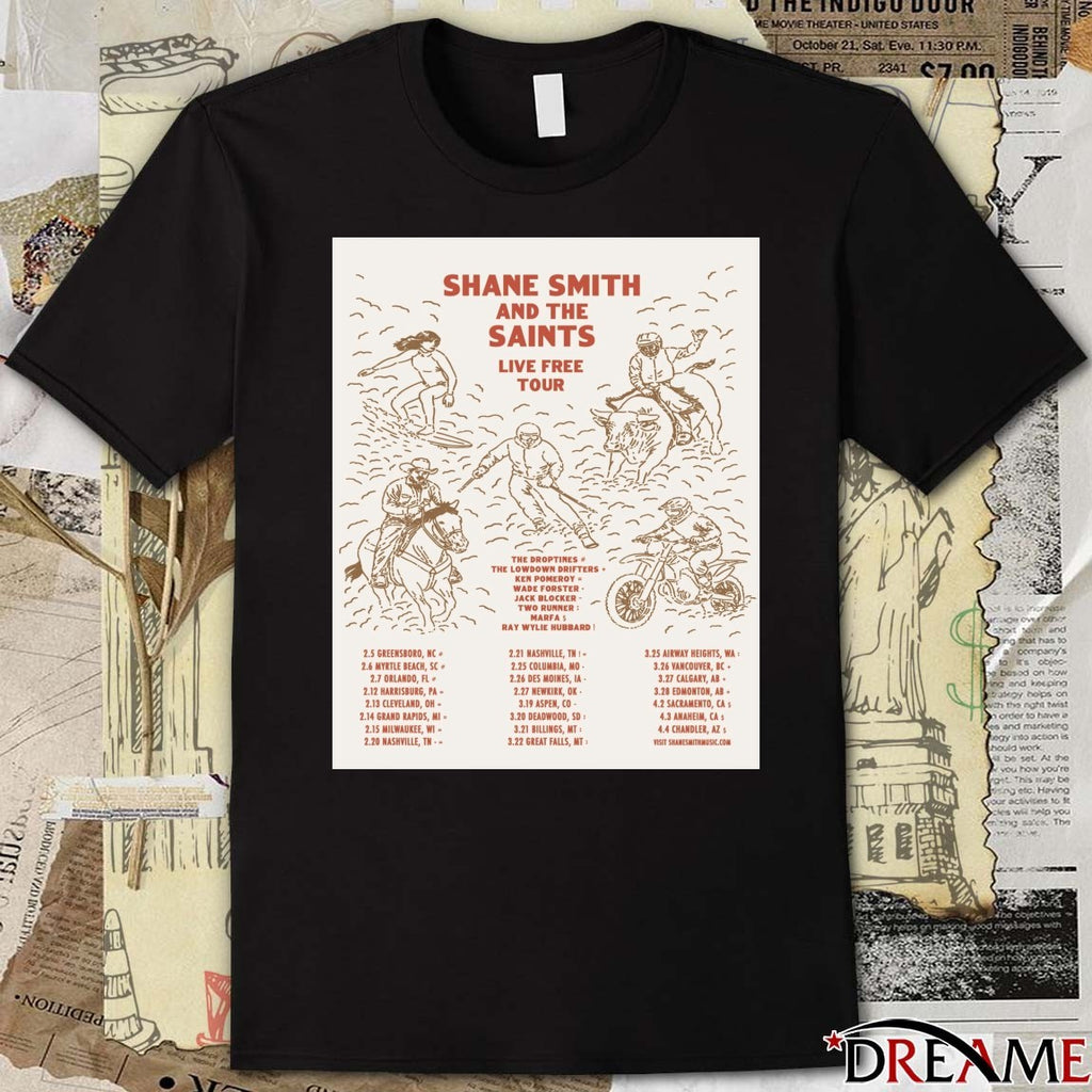 Shane Smith and The Saints Live Free Tour February 5 – April 4 2026 Poster t-shirt