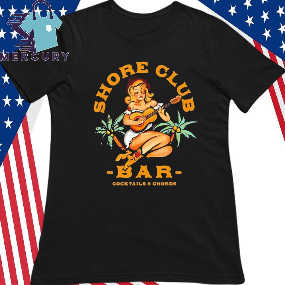Shore Club Dive Bar Music Lover Guitar Girl Shirt