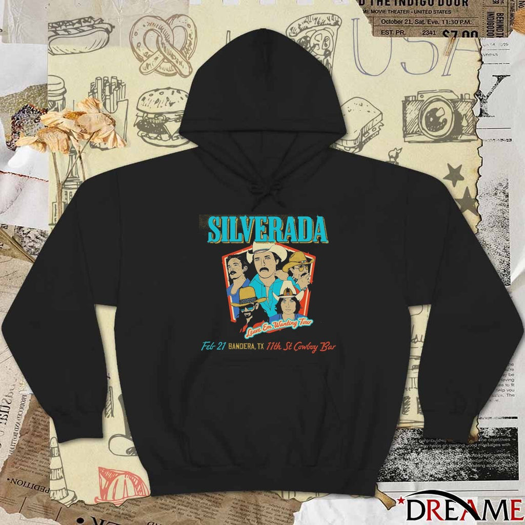 Silverada Leave Em Wanting Tour February 21 2026 Bandera TX 11th St Cowboy Bar t-shirt