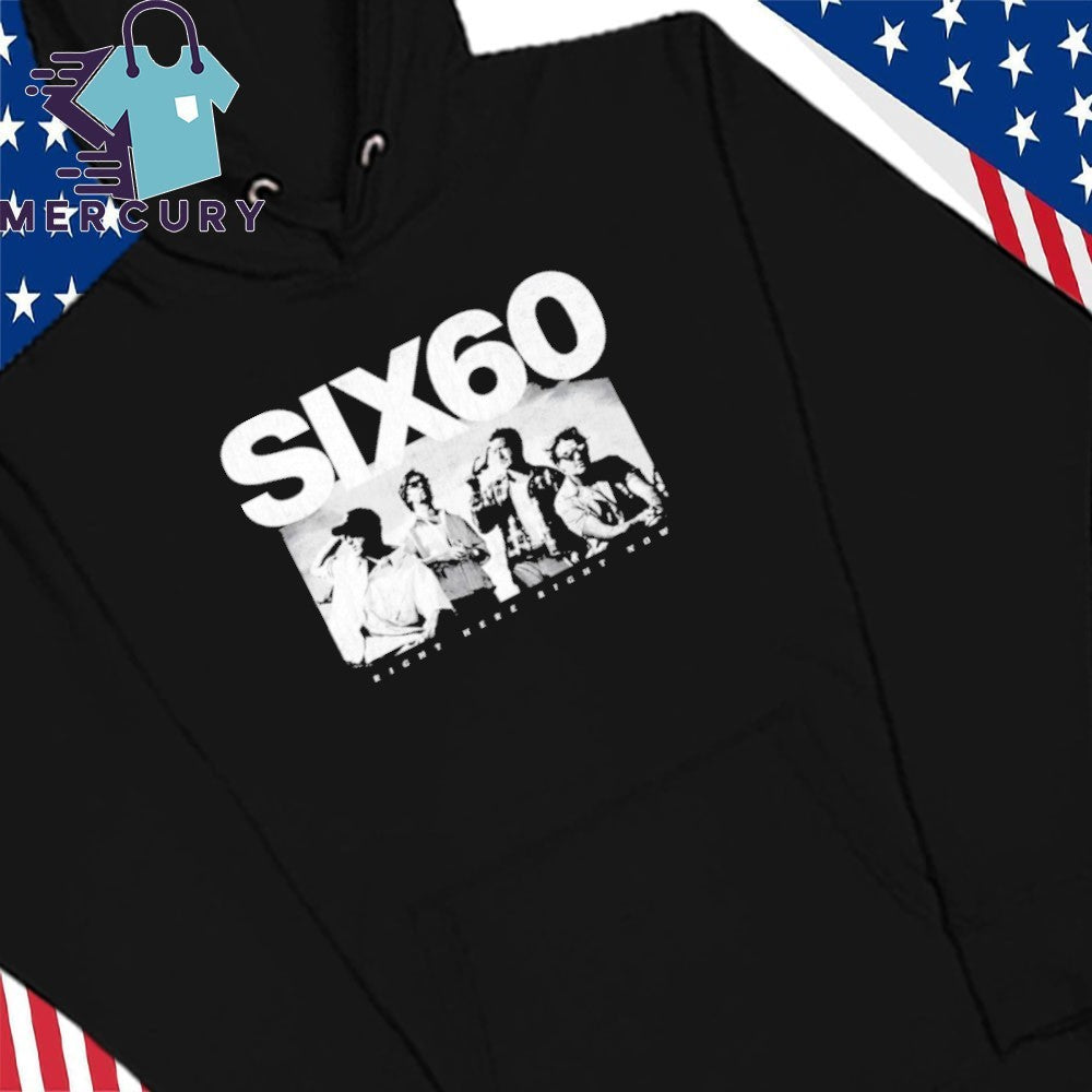 Six60 Right Here Right Now Shirt