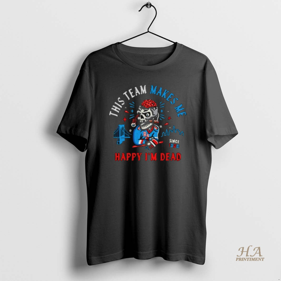 Official Skull New York Rangers Hockey This Team Makes Me Happy Im Dead