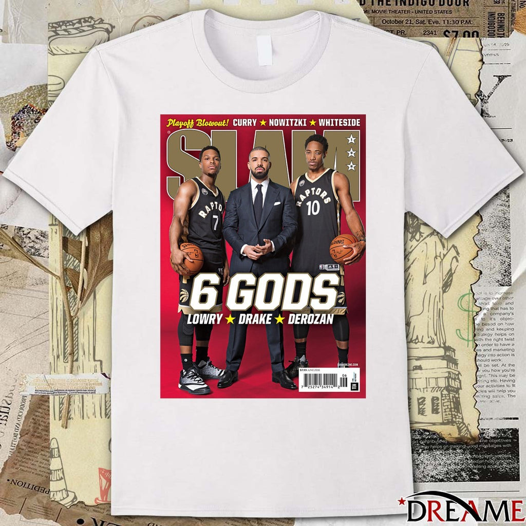 Slam 6 Gods Lowry, Drake and Derozan Playoff Blowout Curry Nowitzki Whiteside t-shirt