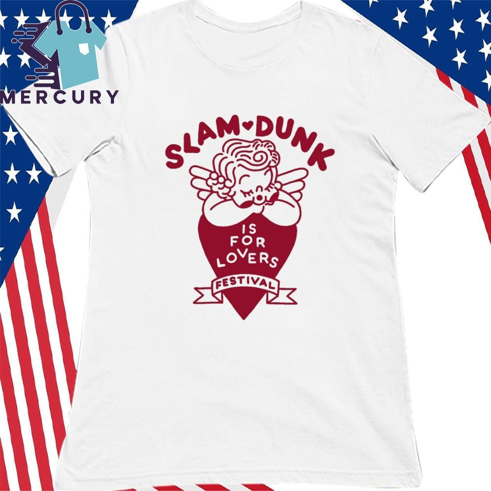 Slam Dunk Festival Is For Lovers Shirt
