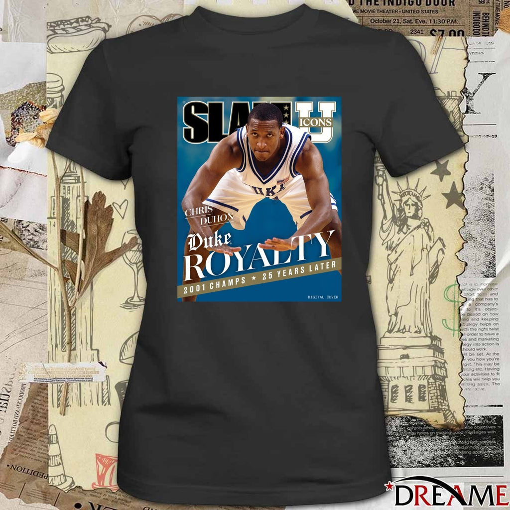 Slam Icons Legendary Chris Duhon Duke Royalty 2001 Champs 25 Years Later Poster t-shirt