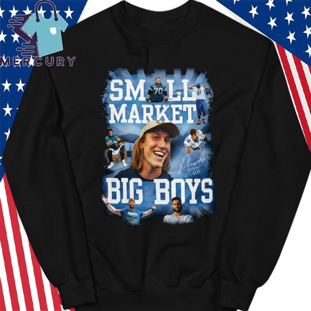 Small Market Big Boys Shirt