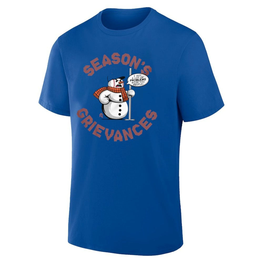 Snowman Season’s Grievances I Got A Lot Of Problems With You People Shirt