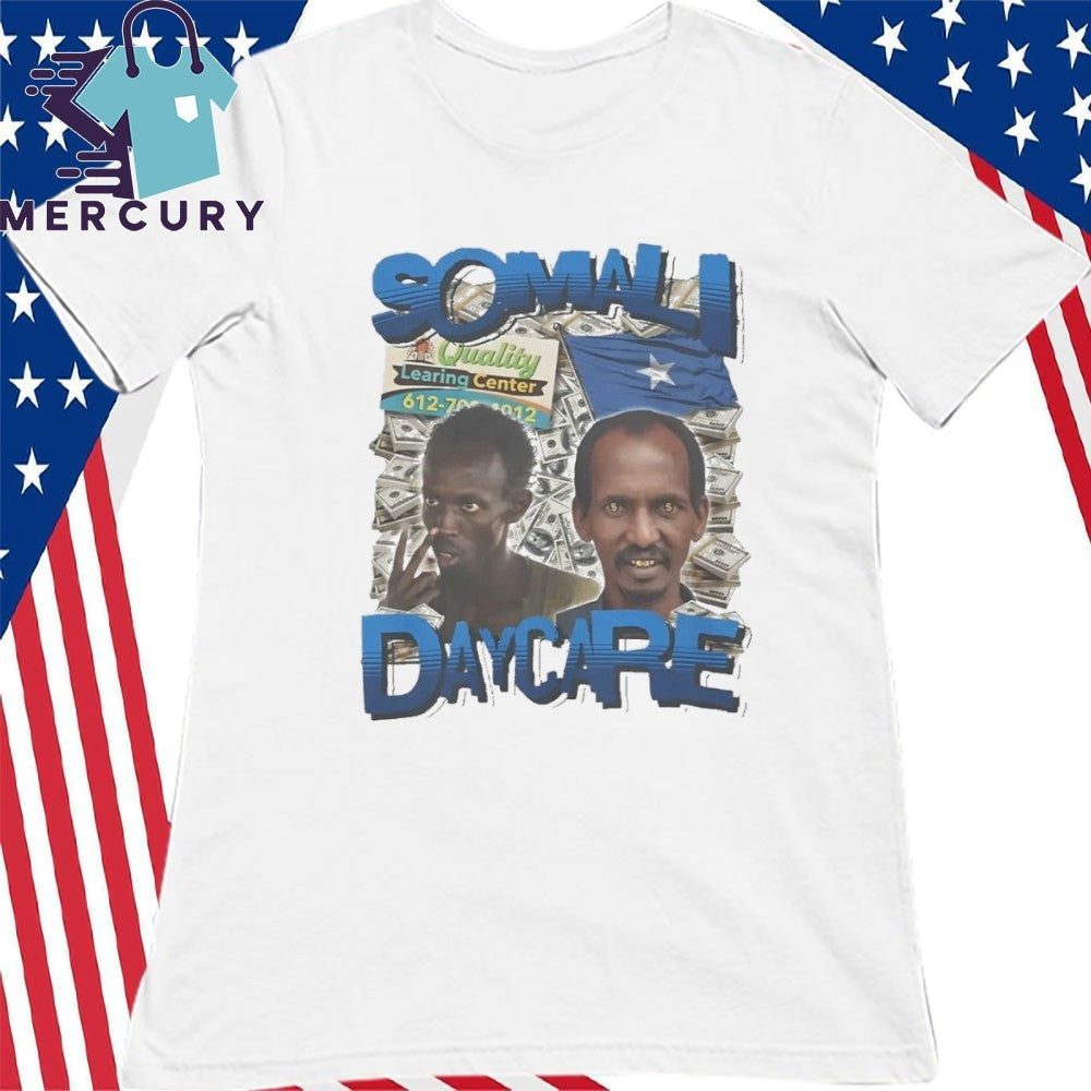 Somali Daycare Quality Learing Center Shirt