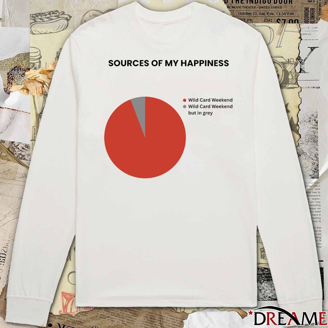 Sources Of My Happiness Wild Card Weekend Wild Card Weekend But In Grey t-shirt