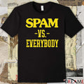 Spam VS Everybody Tetairoa McMillan Carolina Panthers t-shirt