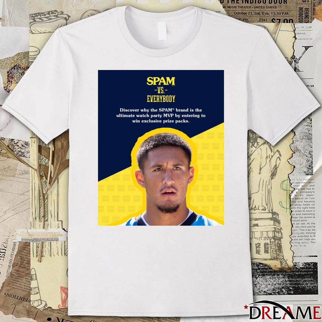 Spam Vs Everybody Discover Why The Spam Is The Ultimate Watch Party MVP Poster t-shirt