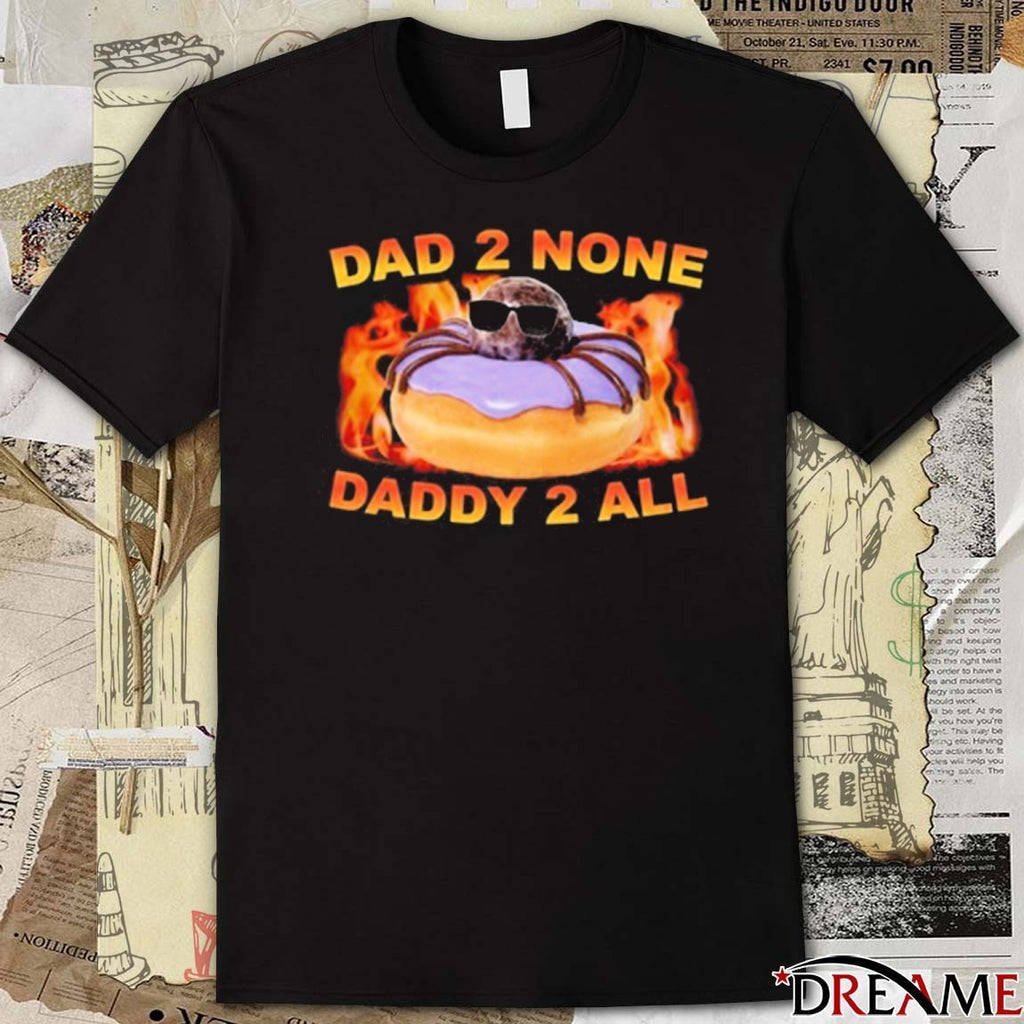 Spidey Dad 2 None Daddy 2 All 2025 t-shirt