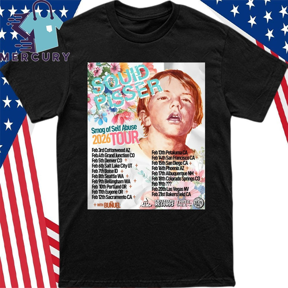 Squid Pisser Smog Of Self Abuse 2026 Tour shirt