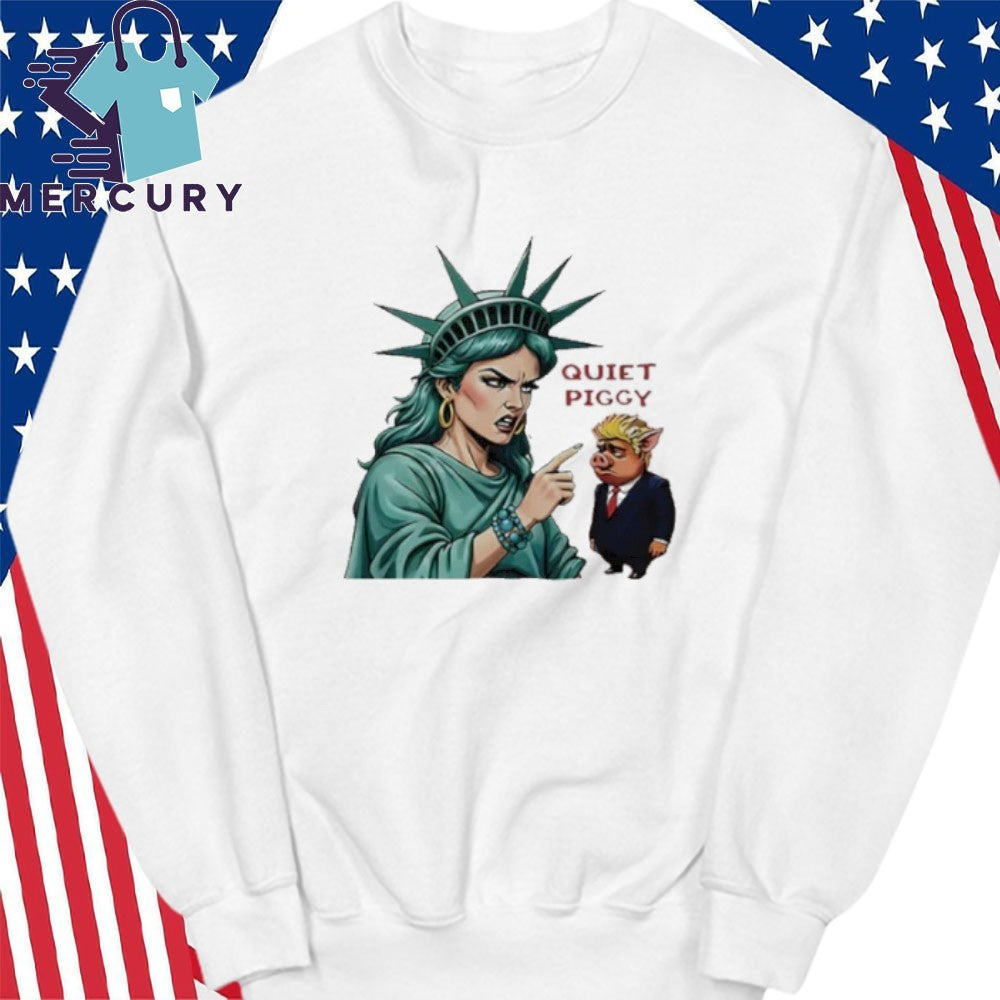 Statue Of Liberty Quiet Piggy Trump Shirt