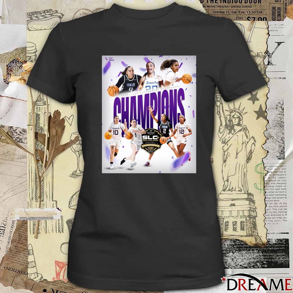 Stephen F. Austin Ladyjacks 2026 SLC Southland Conference Tournament Champions Poster t-shirt