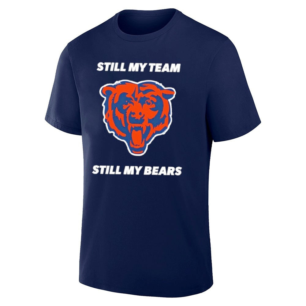 Still My Team Still My Bears Shirt