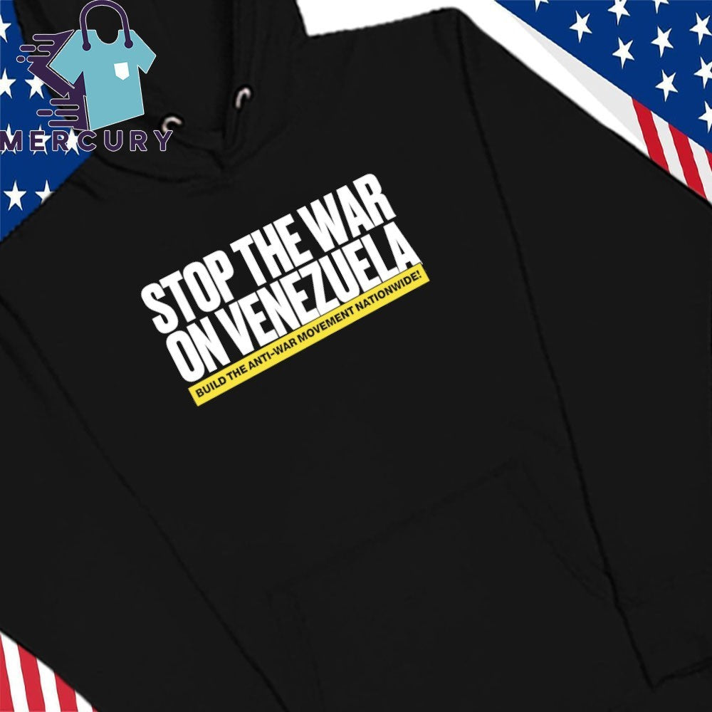Stop The War On Venezuela Shirt