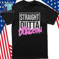 Straight Outta The Dungeons Since 1951 Shirt