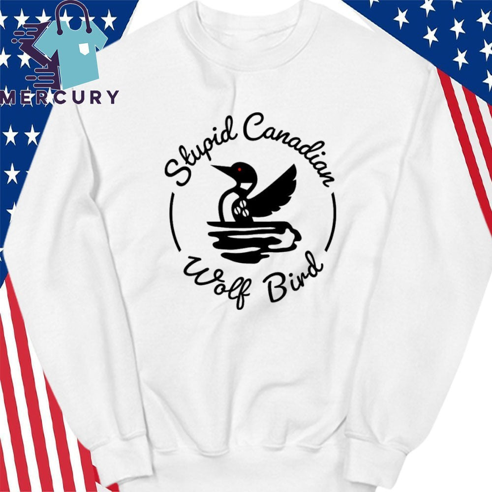 Stupid Canadian Wolf Bird Hockey Romance for Hockey Fans Shirt