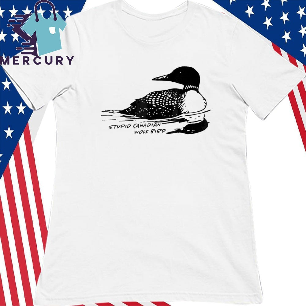 Stupid Canadian Wolf Bird LGBT Hockey Romance Movie Fan Shirt