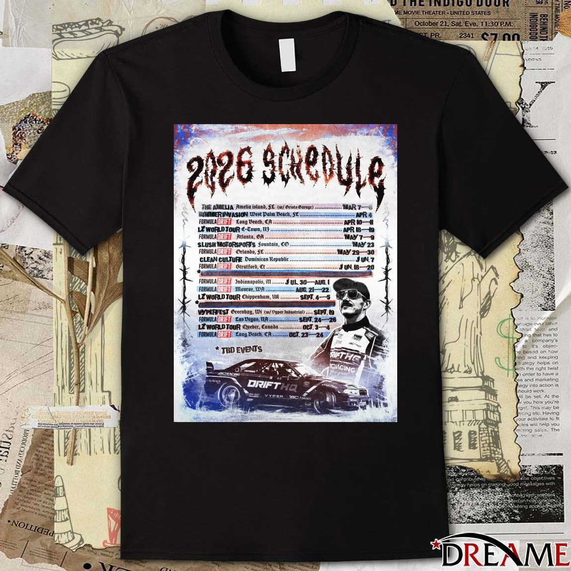 TBD Events 2026 Schedule Formula Drift March – October 2026 Poster t-shirt