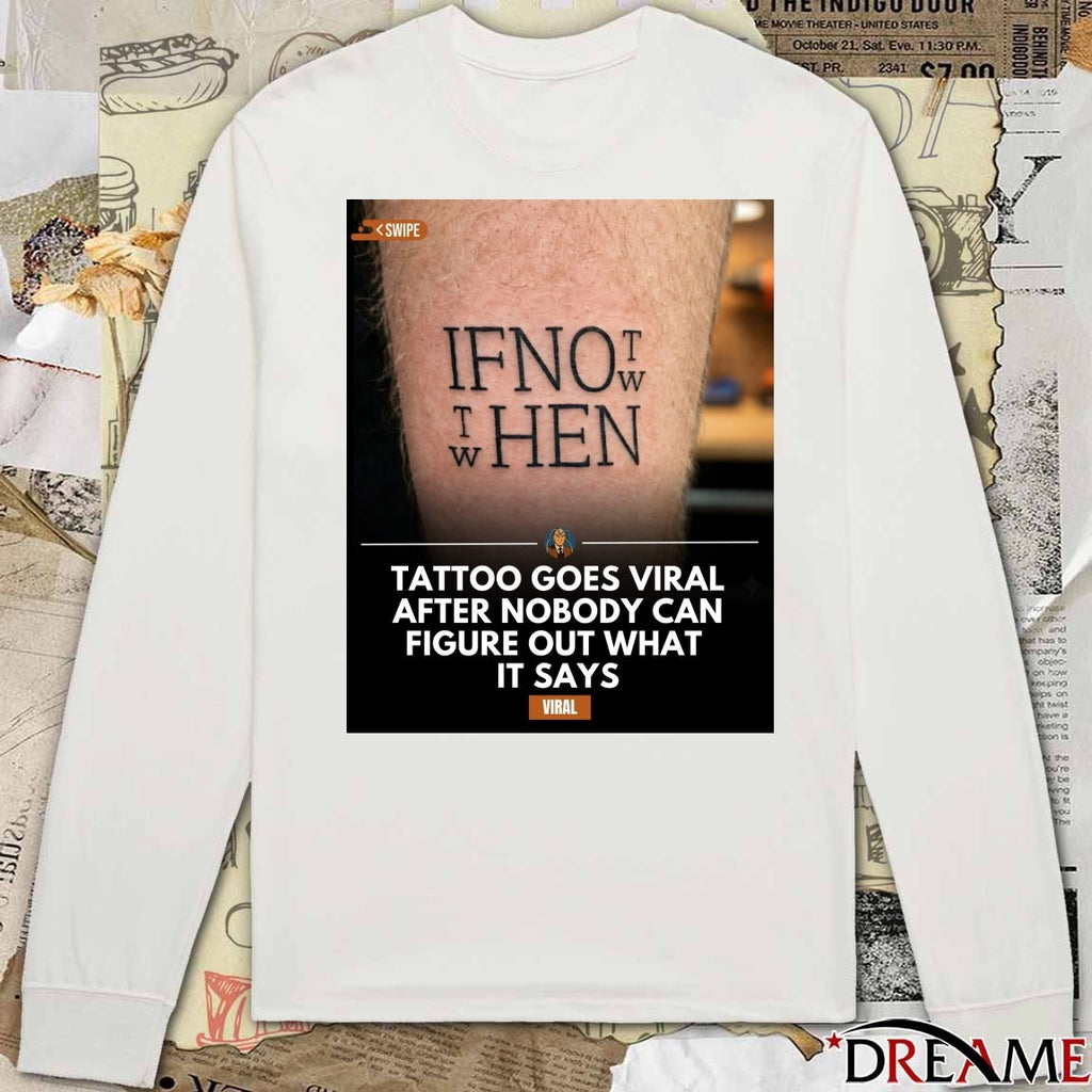Tattoo Goes Viral After Nobody Can Figure Out What It Says Poster t-shirt