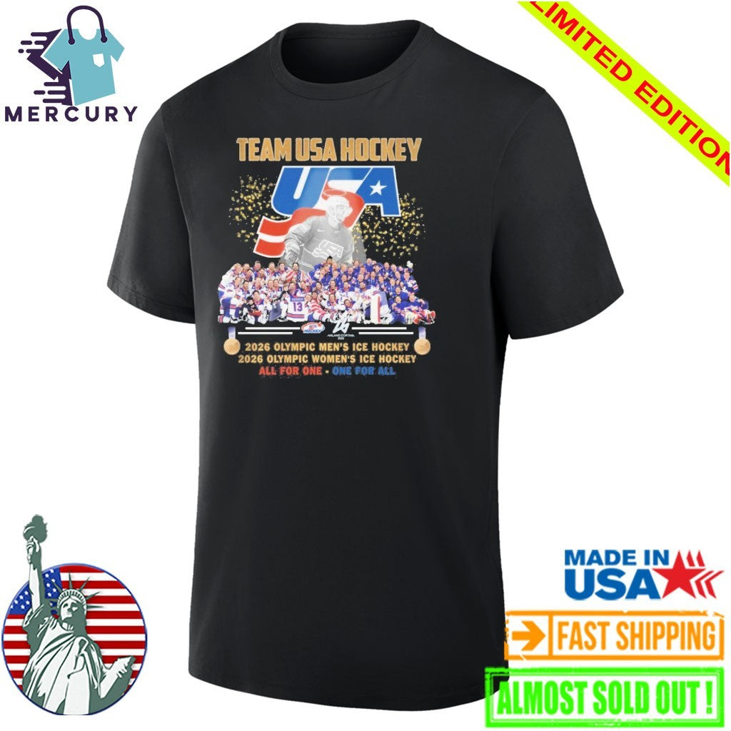 Team USA Hockey 2026 Olympic Men ICE Hockey 2026 Olympic Women ICE Hockey All For One , One For All Shirt