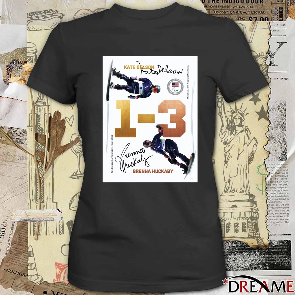 Team USA Kate Delson and Brenna Huckaby In Para Snowboarding Signatures Poster t-shirt