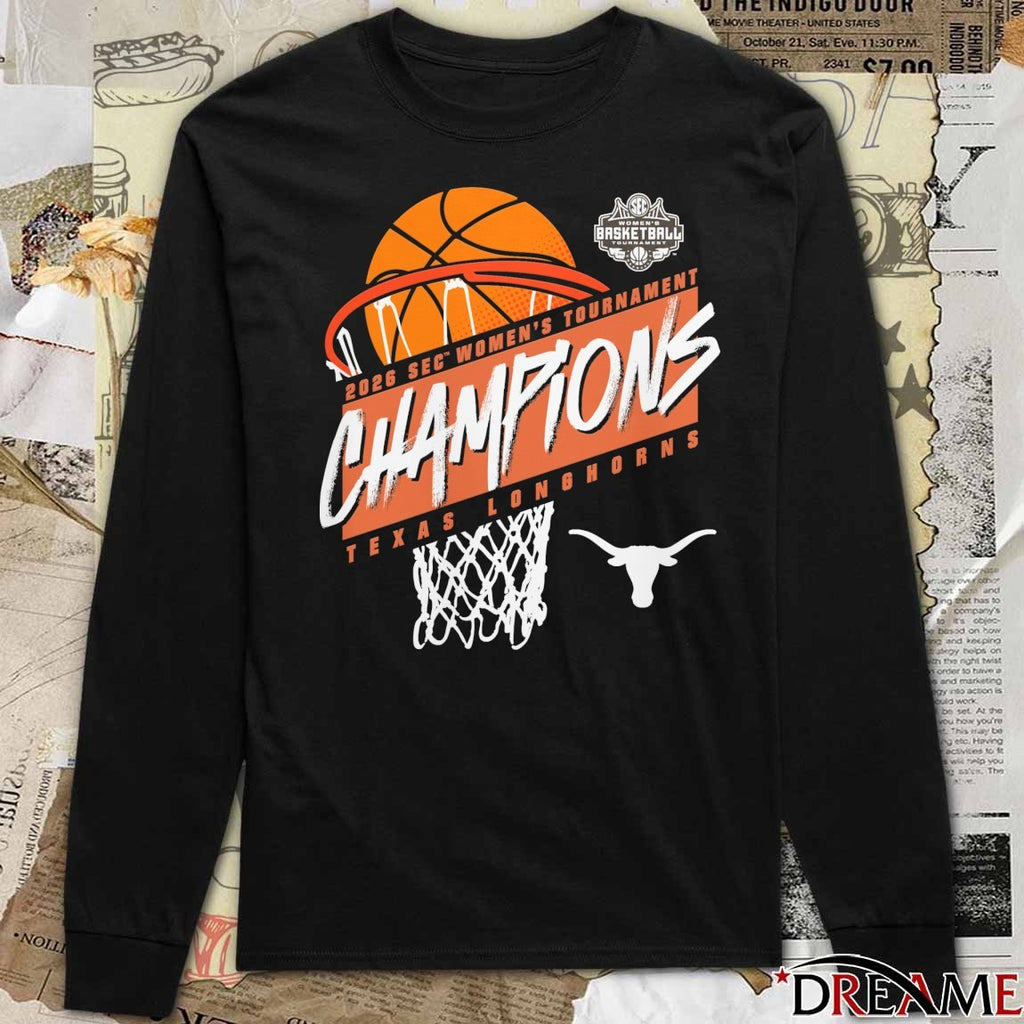 Texas Longhorns 2026 SEC Women’s Basketball Tournament Champions t-shirt
