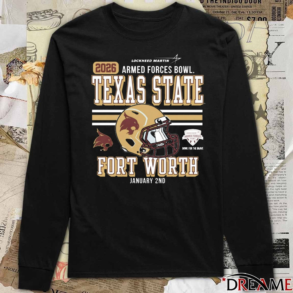 Texas State Fort Worth University Football Armed Forces Bowl Bound Jan 2 2026 Helmet t-shirt
