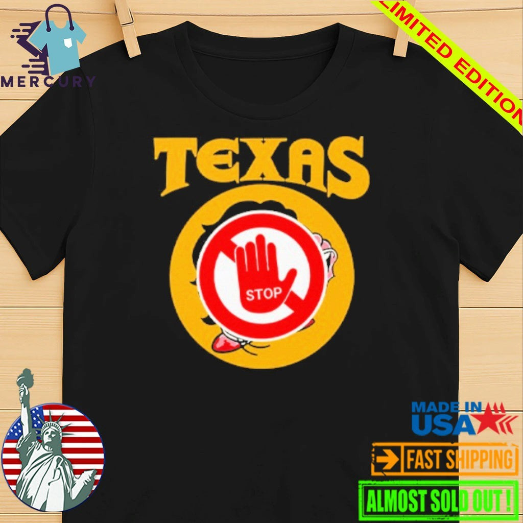 Texas Stop Shirt