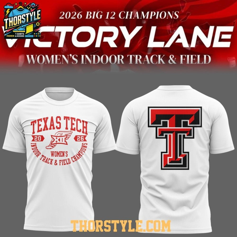 Texas Tech Red Raiders Big12 Indoor Track & Field Champions 2026 Two Sided Shirt