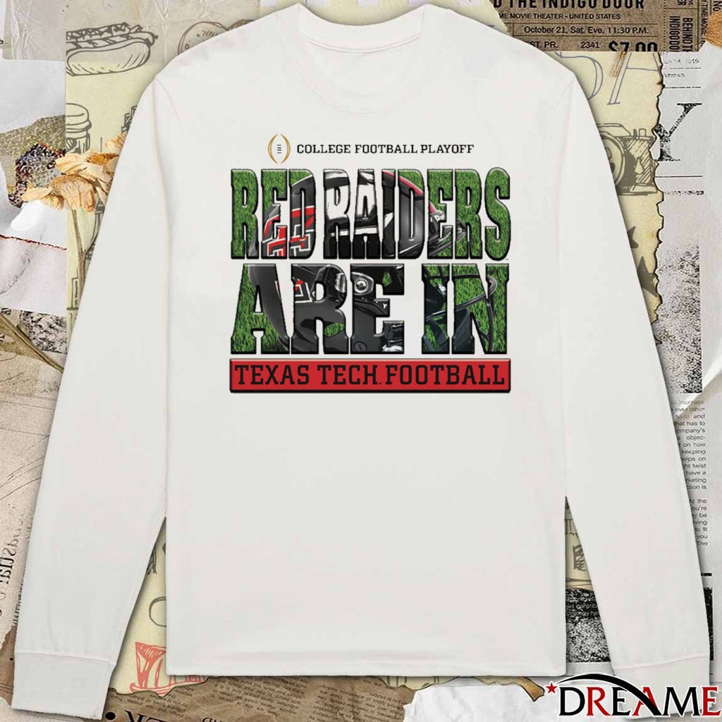 Texas Tech Red Raiders College Football Playoff 2025-26 Red Raiders Are In t-shirt