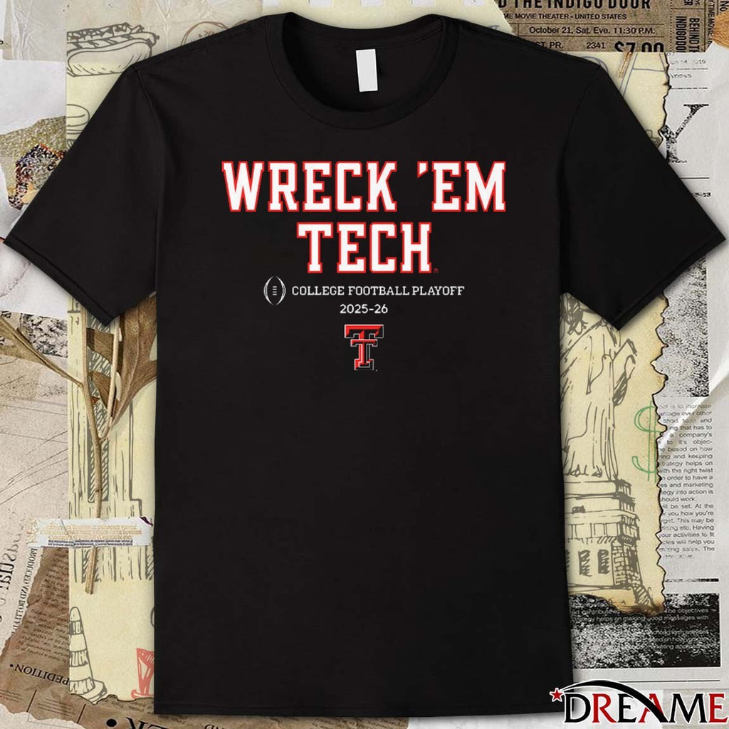 Texas Tech Red Raiders Football Wreck ‘Em Tech 2025-26 College Football Playoff Team Slogan t-shirt