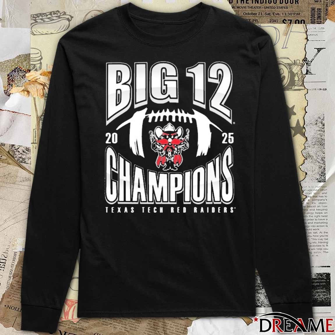 Texas Tech Red Raiders NCAA 2025 Big 12 Football Champions Number One Football t-shirt
